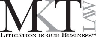 MKT Law | Litigation Is Our Business SM